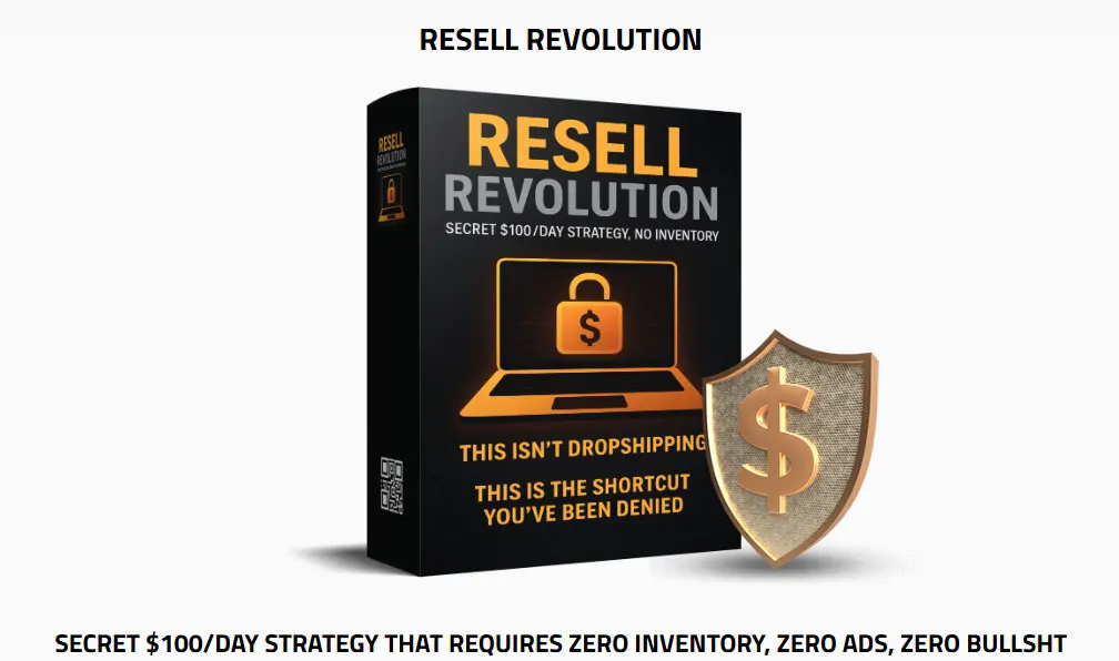 Resell Revolution Review: Unlocking the Secret $100/Day Strategy Without Inventory Resell Revolution Review