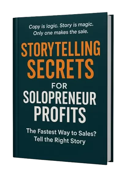 Storytelling Secrets for Solopreneur Profits 2025 Review Storytelling Secrets for Solopreneur Profits
